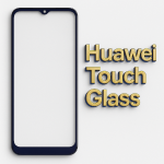 تاچ گلس هوآوی